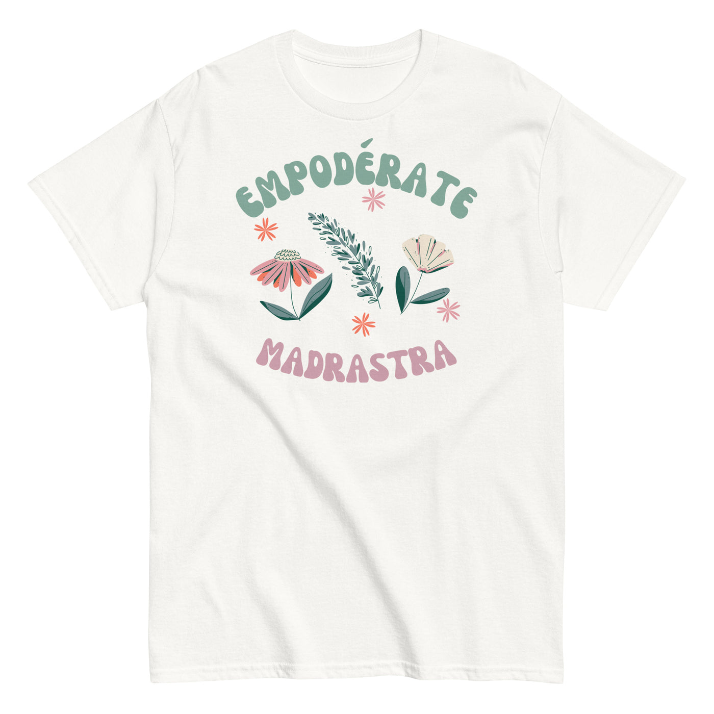 Camiseta "Empodérate madrastra"