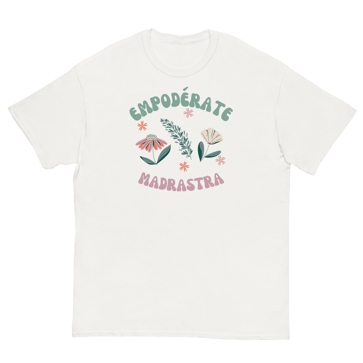 Camiseta "Empodérate madrastra"