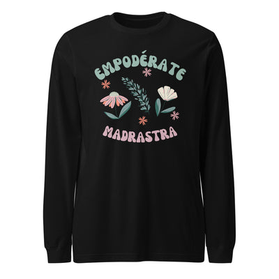 Camiseta manga larga "Empodérate madrastra"