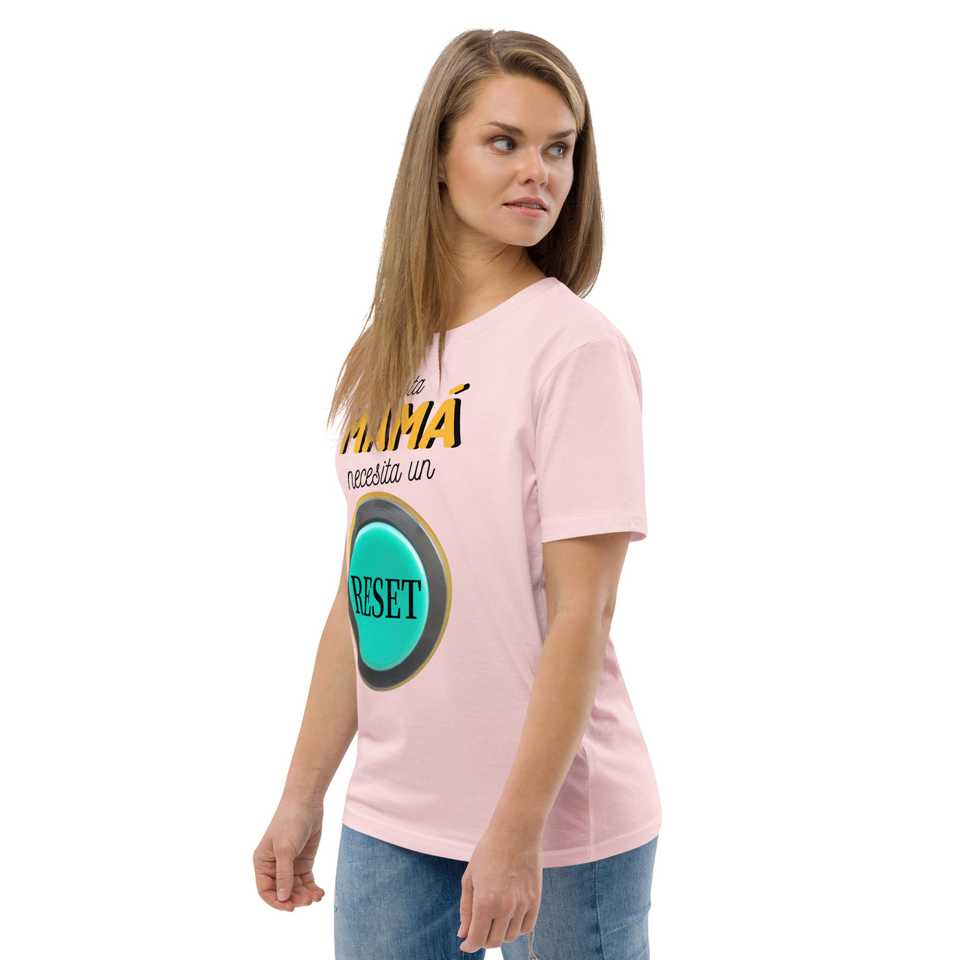 Camiseta de algodón orgánico "Esta mamá necesita un reset"