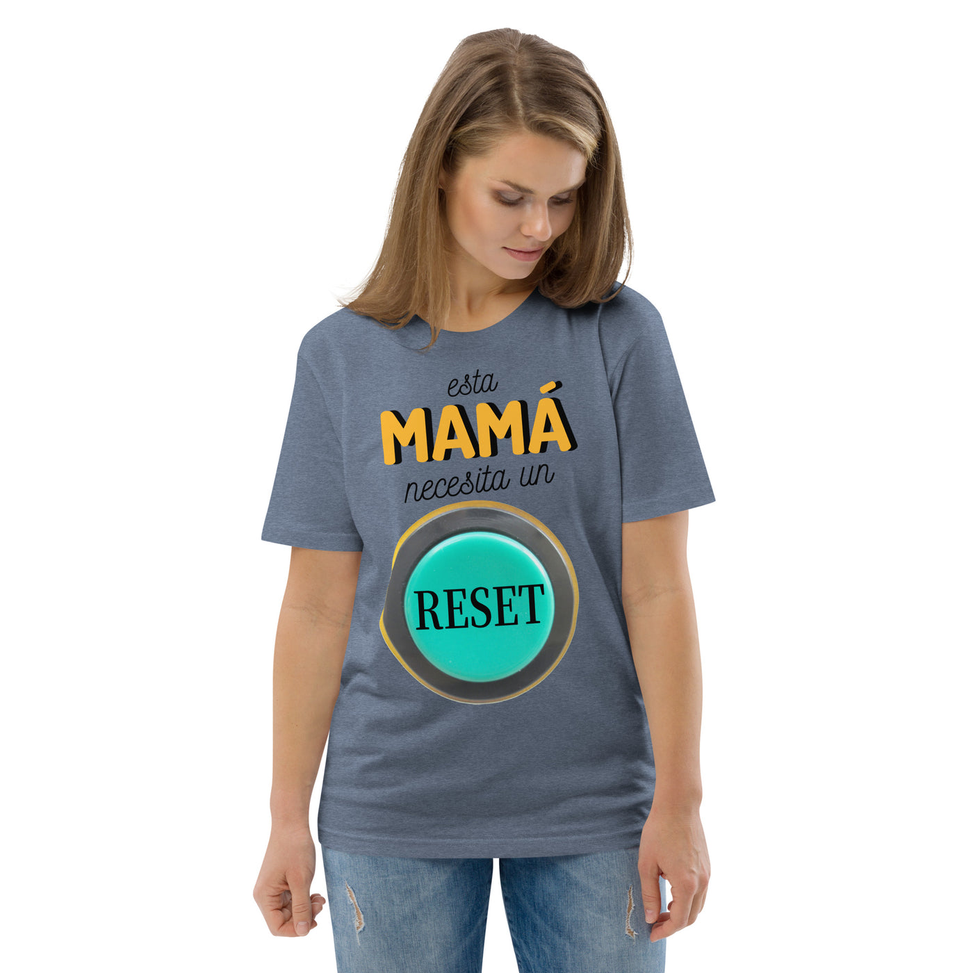 Camiseta de algodón orgánico "Esta mamá necesita un reset"