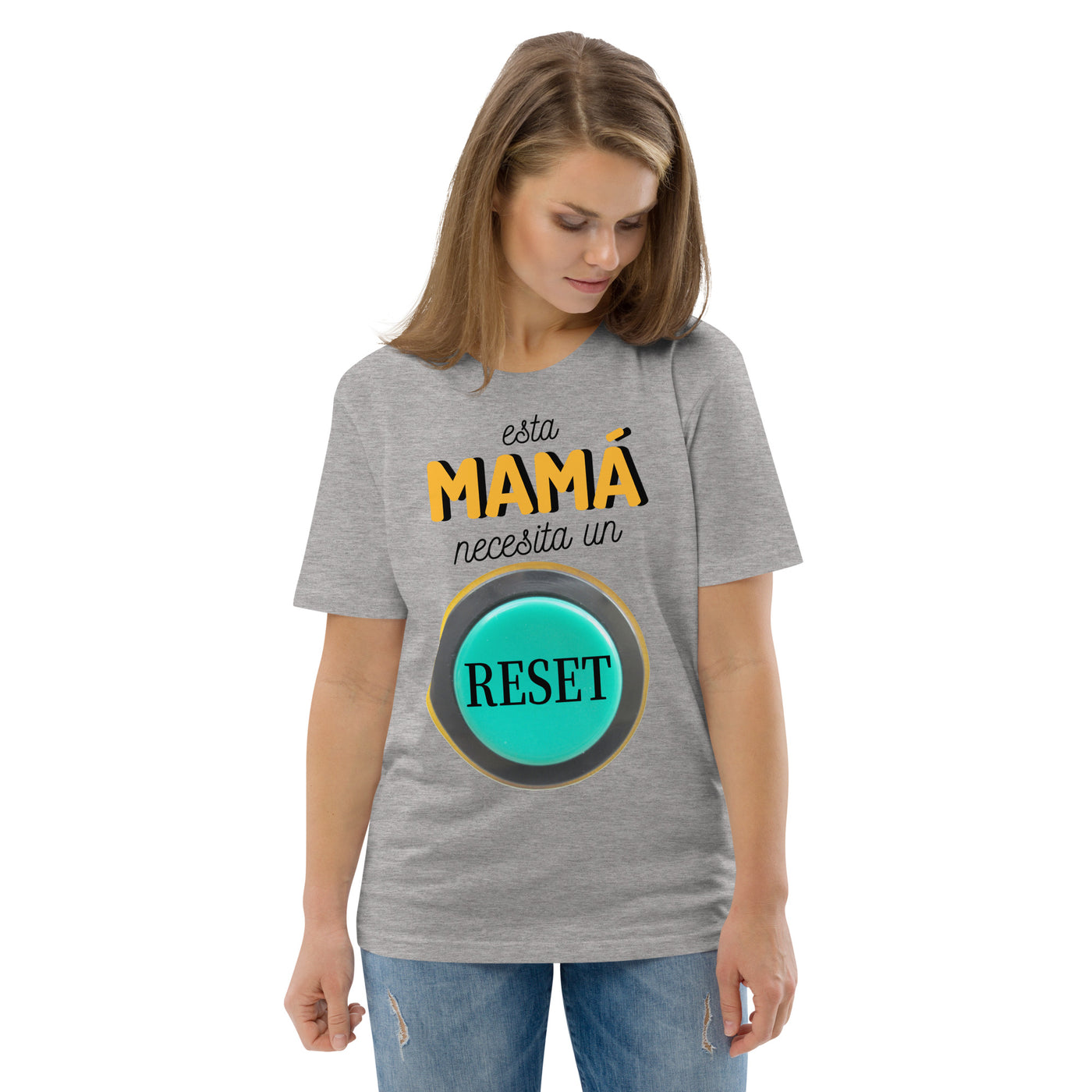 Camiseta de algodón orgánico "Esta mamá necesita un reset"