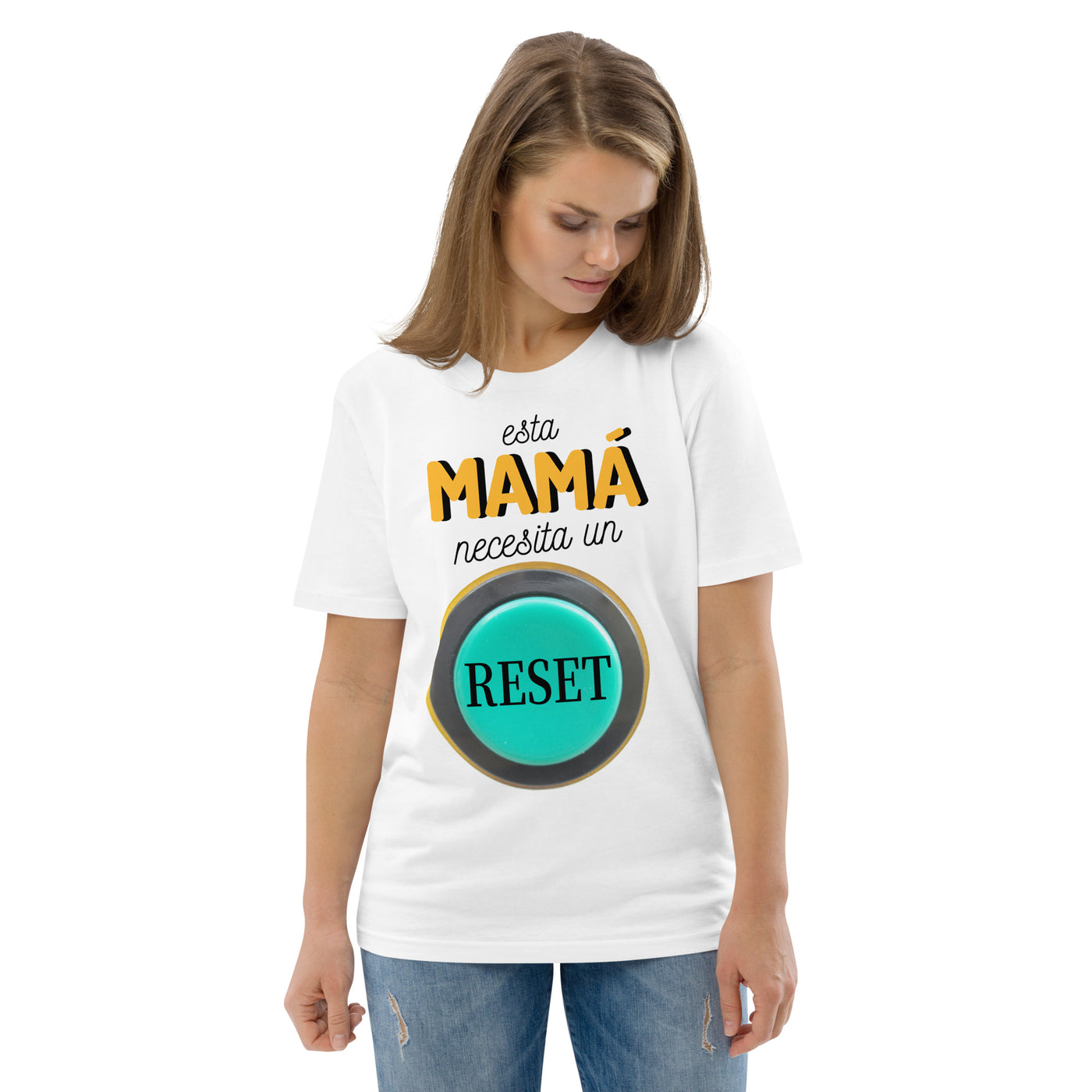 Camiseta de algodón orgánico "Esta mamá necesita un reset"